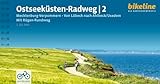 Ostseeküsten-Radweg / Ostseeküsten-Radweg 2: Mecklenburg-Vorpommern • Von Lübeck nach Ahlbeck/Usedom. Mit Rügen-Rundweg 698 km, GPS-Tracks Download, LiveUpdate